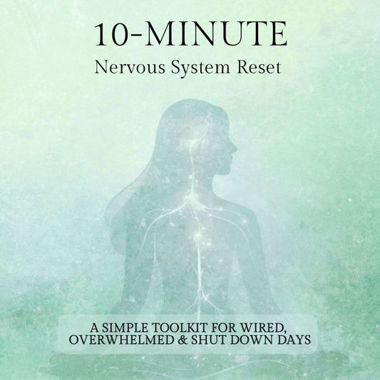 10-Minute Nervous System Reset